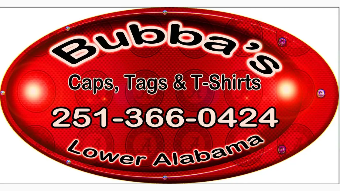 Business sign made for Bubba's Caps, Tags & T-Shirts